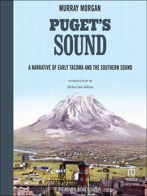 Title details for Puget's Sound by Murray Morgan - Available